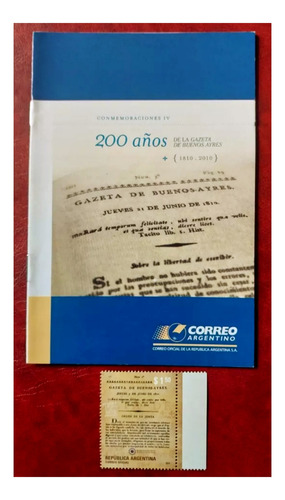 2010. 200 Años Gaceta Bs. As. Sello (mint) Y Volante. 