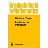 Lectures On Polytopes (graduate Texts In Mathematics)