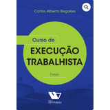 Curso De Execucao Trabalhista (3ª Edição 2023) Venturoli, De Carlos Alberto Begalles. Editora Venturoli, Capa Mole Em Português, 2023