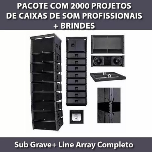 2000 Projetos Caixa De Som (sub Grave + Line Array) Completo