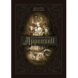 La Extraordinaria Familia Appenzell - Perez - Lacombe