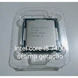 Processador Intel I5 7400 Sétima Geração