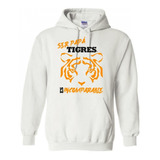 Sudadera Unisex Tigres Papá Incomparable