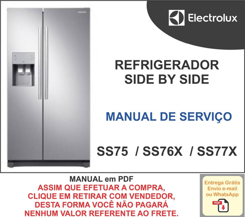 Manual De Serviço Refrigerador Electrolux Ss75 - Ss76 - Ss77
