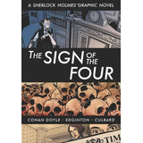 The Sign Of The Four (illustrated Classics) A Sherlock Holme