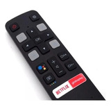 Controle Tv Tcl Smart Rc802v 55p8m Netflix Globoplay Macio