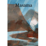 Libro Masama - Neumann, Rainer