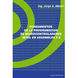 Libro: Fundamentos De La Programacion De Microcontroladores