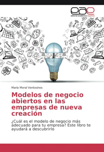 Libro: Modelos De Negocio Abiertos En Las Empresas De Nueva