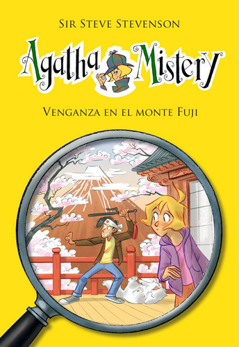 Agatha Mistery 24. Venganza En El Monte Fuji, De Stevenson, Sir Steve. Editorial La Galera, Sau, Tapa Dura En Español