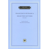 Libro: Selected Letters, Volume 1 (the I Tatti Renaissance
