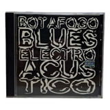  Botafogo - Blues Electro Acústico