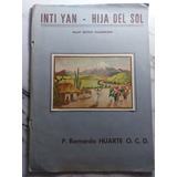 Antigua Partitura Inti Yan Hija Del Sol. Huarte. Ian 491