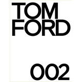 Libro Tom Ford 002 - Tom Ford - En Stock (inglés)