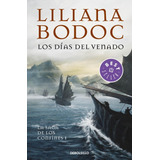 Los Dias Del Venado (saga Confines I) - Bodoc, Liliana