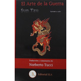 Libro: El Arte De La Guerra. Tzu, Sun. Libreria Argentina (e