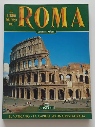 Libro De Oro De Roma Guía Ilustrada Fotos Vaticano Capilla