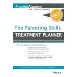 Libro The Parenting Skills Treatment Planner, With Dsm-5 ...