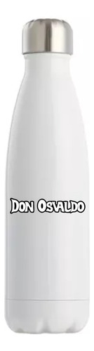 Botella Térmica Acero Inoxidable Sublimado Don Osvaldo