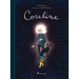 Libro: Coraline (edicion Ilustrada). Gaiman, Neil#neyret, Au