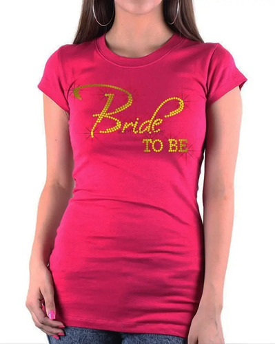 Playera Blusa Despedida De Soltera Bride To Be Comprometida | Meses sin interés