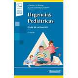 Urgencias Pediátricas / Guía De Actuación / Benito / 2 Ed.