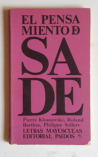 El Pensamiento De Sade, Pierre Klossowski, Roland Barthes