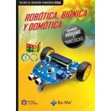 Robotica, Bionica Y Domotica - Star Learn