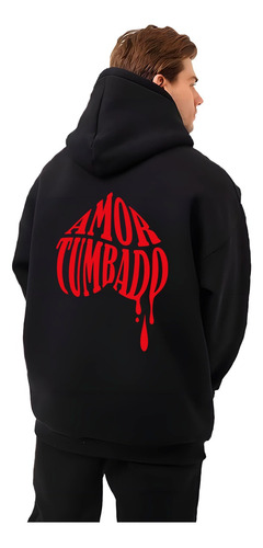 Sudadera Hoodie Amor Tumbado Natanael Cano Corridos Tumbados