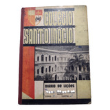 Colégio Santo Inácio Rj Antigo Caderno Escolar 1966 Coleção