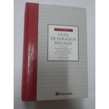 Guía De Paraísos Fiscales 1999 Barry Spitz Ed. Harcourt Exc!