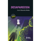 Desaparecida, De Matta, Luis Eduardo. Série A Sete Chaves Editora Do Brasil, Capa Mole Em Português, 2019