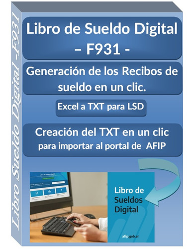 F931 - Excel De Libro De Sueldo Digital A Txt Afip 