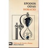 Libro - Odas, Epodos - Horacio - Alianza