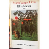 El Hablador. Mario Vargas Llosa.