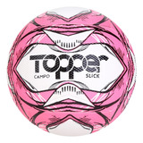 Bola Futebol Campo Topper Slick Ii Cor Rosa