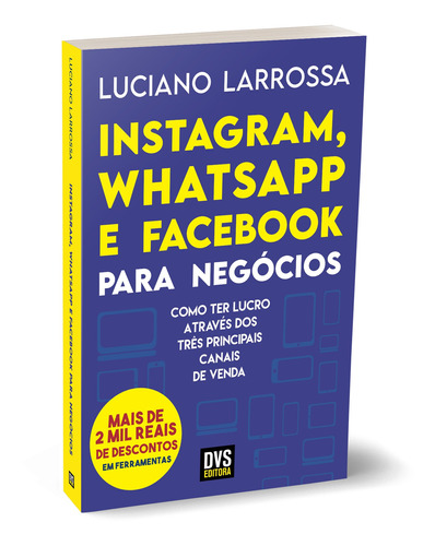 Livro Instagram, Whatsapp E Facebook Para Negócios
