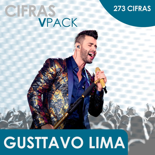 Cifras Para Violão E Teclado - Gusttavo Lima