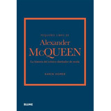 Pequeño Libro De Alexander Mcqueen - Homer -(t.dura) - *