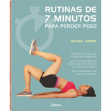 Libro Rutinas De 7 Minutos Para Perder Peso