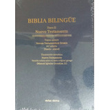 Biblia Bilingüe Ii  N.t Edición Bilingüe Griego-español