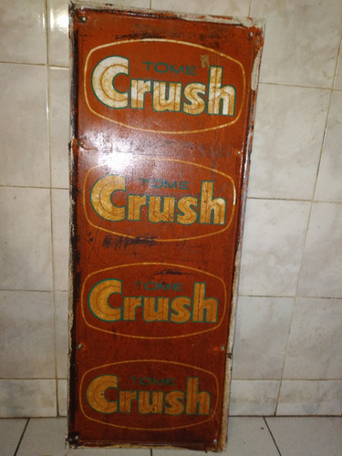 Antiguo Cartel Original Gaseosa Crush No Coca No Enlozado