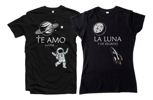 Playera A La Luna Y De Regreso Parejas Novios Duo 2 Piezas