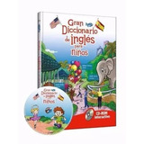 Libro Gran Diccionario De Inglés Para Niños - Clasa