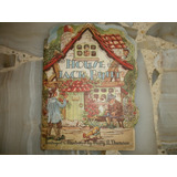The House That Jack Built Molly B Thomson Kiddie Kut Book