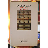 La Gran Casa - Nicole Krauss