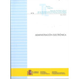 Administración Electrónica -   - *