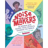 Libro: Libro: Noisemakers: 25 Women Who Raised Their Voices