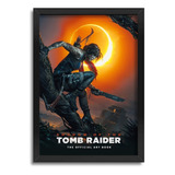 Quadro Tomb Raider Lara Croft Jogo 2018 C/ Moldura 45x33 A3