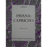 Partitura Violino E Piano Pavana Capricho Opus 12 I. Albeniz